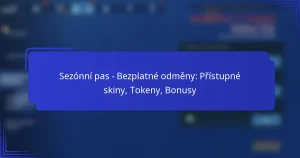 Sezónní pas – Bezplatné odměny: Přístupné skiny, Tokeny, Bonusy