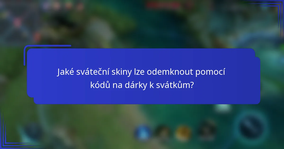 Jaké sváteční skiny lze odemknout pomocí kódů na dárky k svátkům?