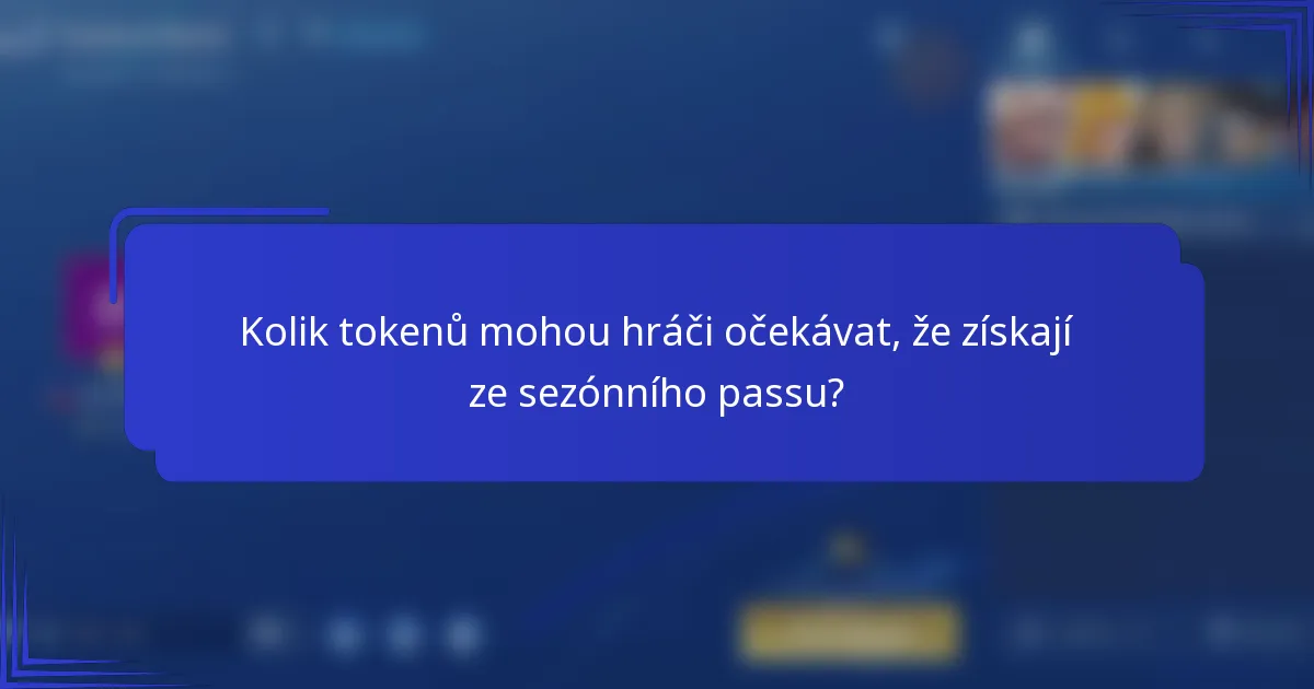 Kolik tokenů mohou hráči očekávat, že získají ze sezónního passu?